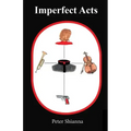 Imperfect Acts
