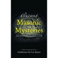 Ancient Masonic Mysteries: John Perry's The Freemason's Gift