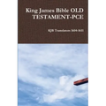 King James Bible OLD TESTAMENT-PCE