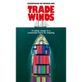 Trade Winds: A Voyage to a Sustainable Future for Shipping