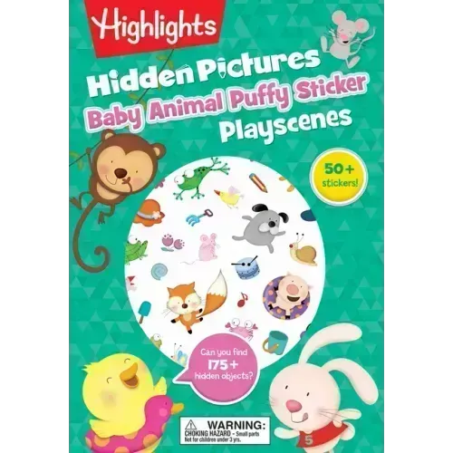 Baby Animal Hidden Pictures Puffy Sticker Playscenes: Baby Animal Hidden Pictures Puffy Sticker Playscenes (Highlights Puffy Sticker Playscenes) Hidde