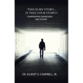 This Is My Story... Is This Your Story?: Confronting Depression and Suicide