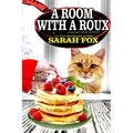 A Room with a Roux
