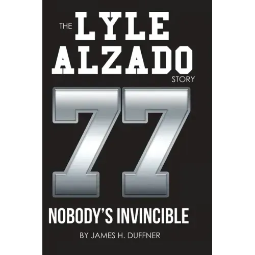 The Lyle Alzado Story Nobody's Invincible