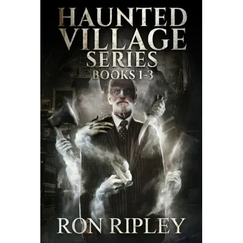 Haunted Village Series Books 1 - 3: Supernatural Horror with Scary Ghosts & Haunted Houses