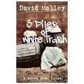 3 Piles of White Trash