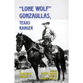 Lone Wolf Gonzaullas: Texas Ranger