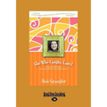 She Who Laughs, Last!: Laugh-Out-Loud Stories from Today's Best-Known Women of Faith (Large Print 16pt)