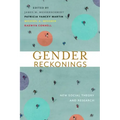 Gender Reckonings: New Social Theory and Research