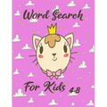 word search for kids 4-8: a fun workbook for kids ages 4 to 8