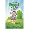 Learn to Read with Zeb, Volume 3