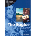 Eagles: Every Album, Every Song