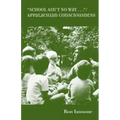 School Ain't No Way: Appalachian Consciousness
