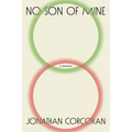 No Son of Mine: A Memoir
