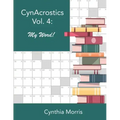 CynAcrostics Volume 4: My Word!