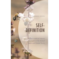 Self Definition: A Philosophical Inquiry from the Global South and Global North