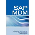 SAP Netweaver MDM: Master Data Management Certification: SAP MDM FAQ