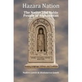 Hazara Nation: The Native and Noble People of Afghanistan