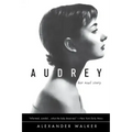 Audrey: Her Real Story