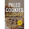 Paleo Cookies: Gluten-Free Paleo Cookie Recipes for a Paleo Diet