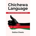 Chichewa Language: The Chichewa Phrasebook and Dictionary