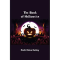 The Book of Hallowe'en