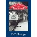 Railway Stations of the North East