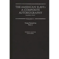The American Slave: Supplement 2; Vol. 3