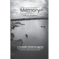 Memory and the Call of Waters