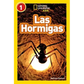 National Geographic Readers: Las Hormigas (L1)
