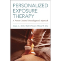 Personalized Exposure Therapy: A Person-Centered Transdiagnostic Approach