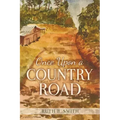 Once Upon a Country Road