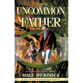 The Uncommon Father