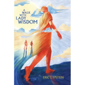 A Walk With Lady Wisdom