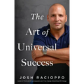 The Art of Universal Success