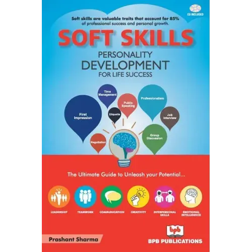 Soft Skills: Personality Development for Life Success: With CD ROM
