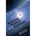 Negotiating Workplace Relationships