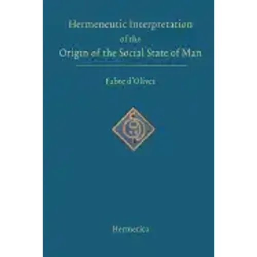 Hermeneutic Interpretation of the Origin of the Social State of Man