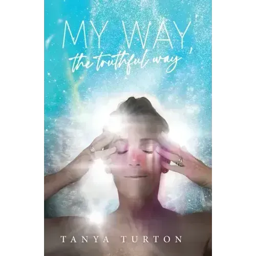 My Way, my Truthful Way