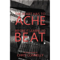 The Heart Has to Ache Before It Learns to Beat