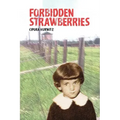 Forbidden Strawberries