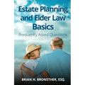 Estate Planning and Elder Law Basics: Frequently Asked Questions