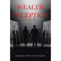 Wealth of Deception