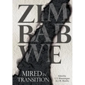 Zimbabwe: Mired in Transition