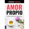 Amor Propio: 29000 días para quererte