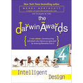 The Darwin Awards 4: Intelligent Design
