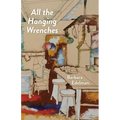 All the Hanging Wrenches