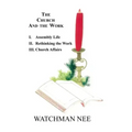 The Church and the Work