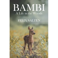 Bambi, A Life in the Woods