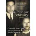 A Pipe for February